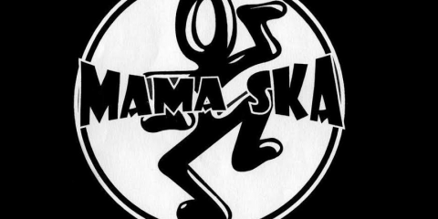 mama ska